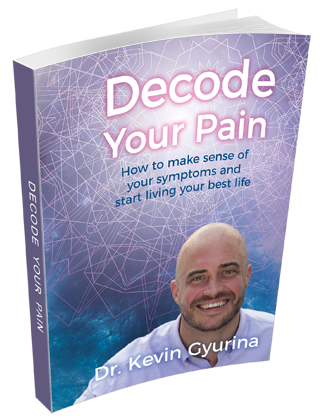 Decode Your Pain by Dr. Kevin Gyurina Decode Your Pain by Dr. Kevin Gyurina